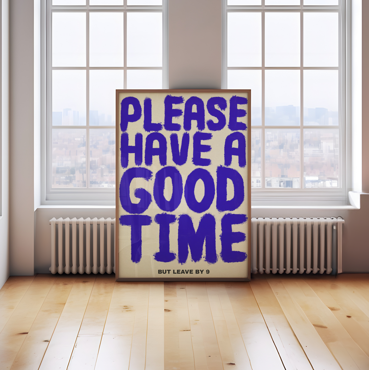 Have a Good Time - Leave by 9