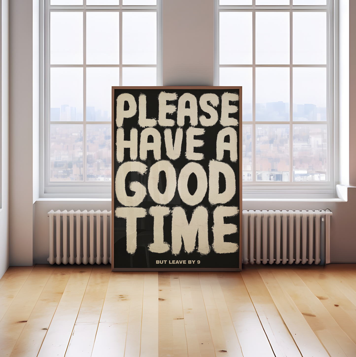 Have a Good Time - Leave by 9