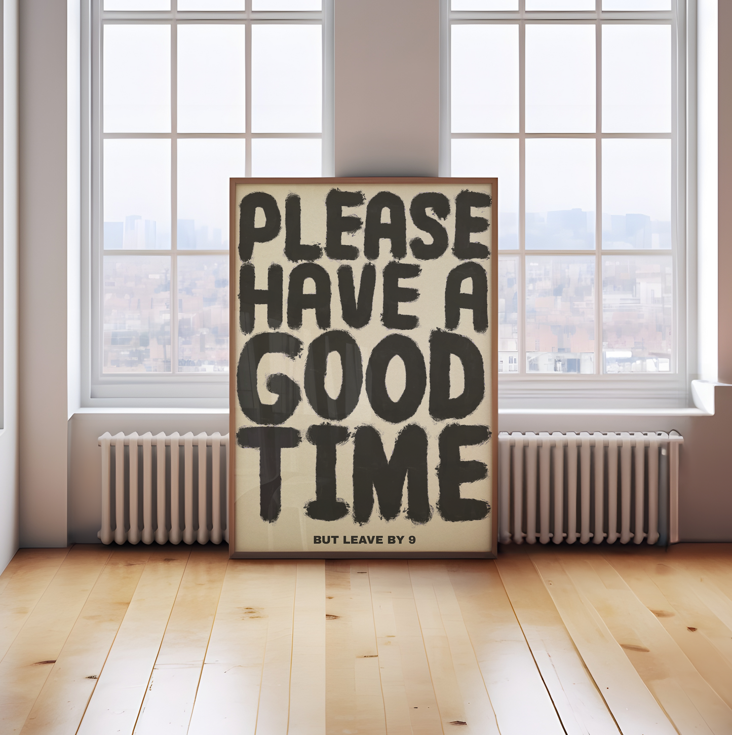 Have a Good Time - Leave by 9