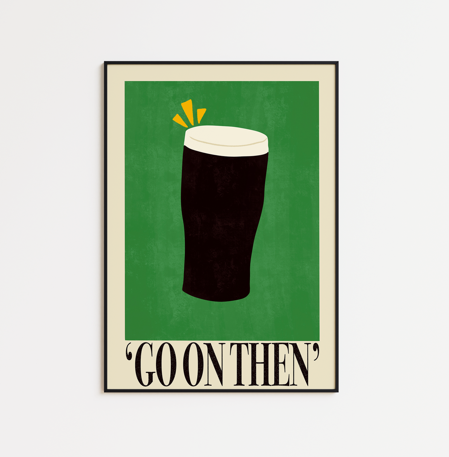 Go On Then - Guinness Edition
