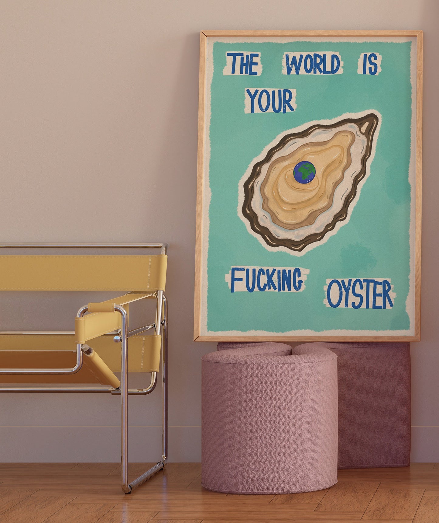 The World Is Your Oyster