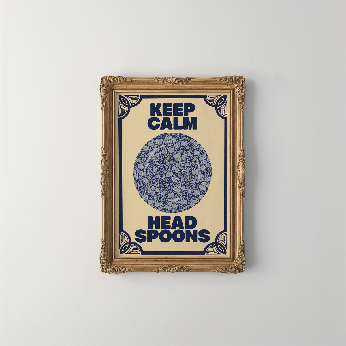 Keep Calm and Head Spoons