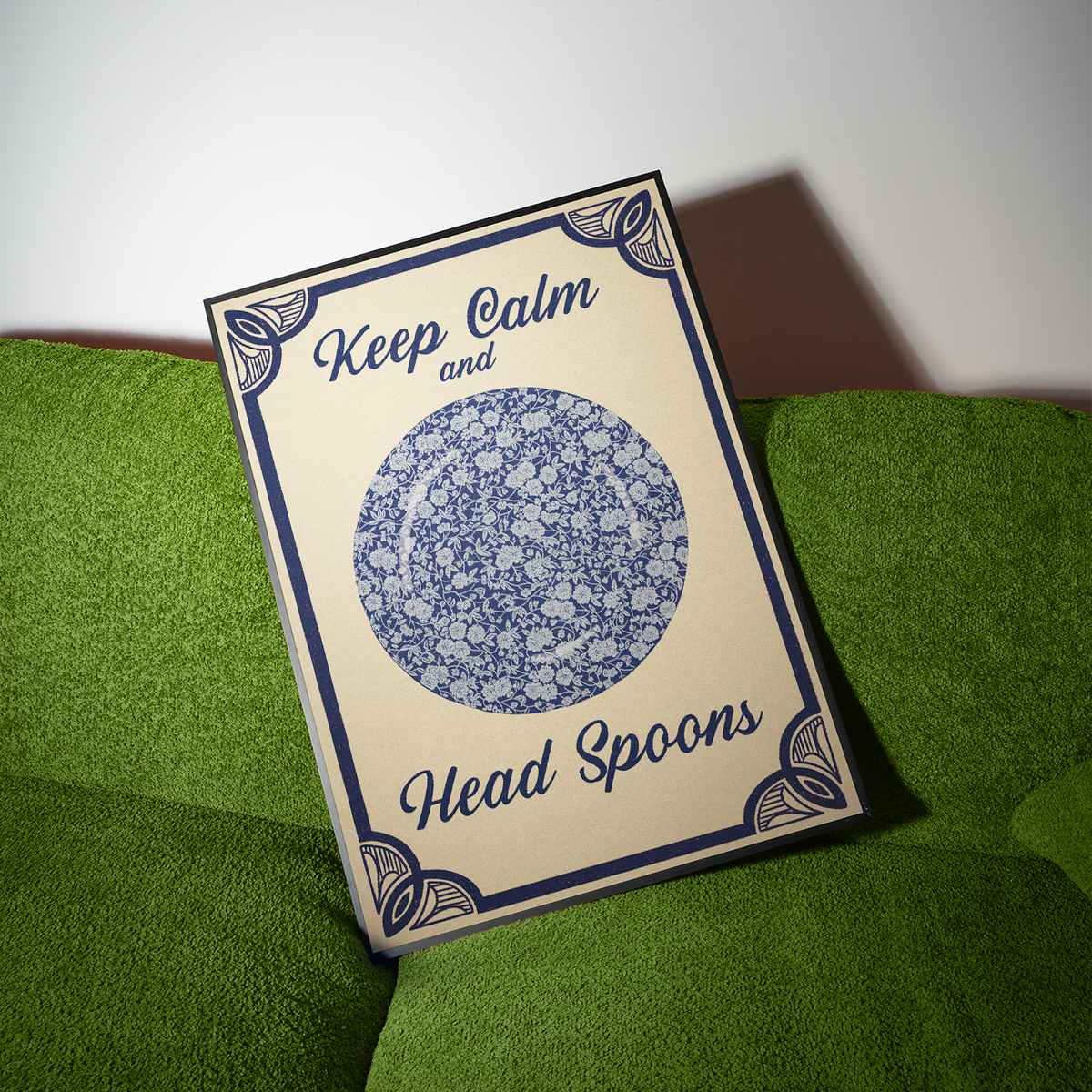 Keep Calm and Head Spoons